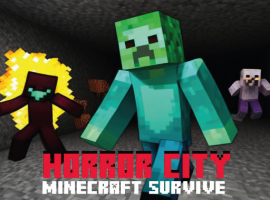 Horror City Minecraft Survive