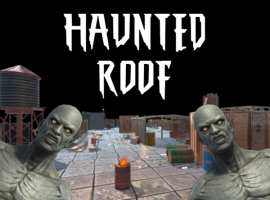 Haunted Roof