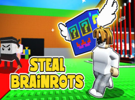 Steal Brainrots