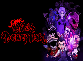 Super Dark Deception
